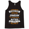 Super Cool Grandson Of A Freaking Awesome Mother Tank Top