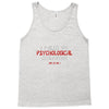 failed psych evaluation Tank Top