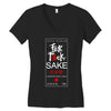 fuck sake Women's V-Neck T-Shirt