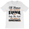 all women are created equal but only the best are born in november T-Shirt