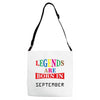legends are born september Adjustable Strap Totes