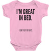 great in bed Baby Bodysuit