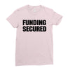 Funding Secured Ladies Fitted T-Shirt