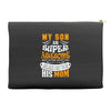 My Son Is Super Awesome His Mom Accessory Pouches