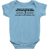 what if i told you Baby Onesie