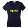 hashtag queer Women's V-Neck T-Shirt