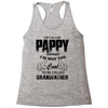 I'm Called Pappy  Because  I'm Way Too Cool To Be Called Grandfather Racerback Tank