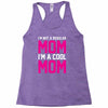 i'm not a regular mom cool Racerback Tank