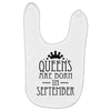 queens are born in september (2) Baby Bibs