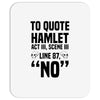 to quote hamlet no Mousepad