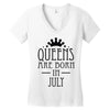 queens are born in july (2) Women's V-Neck T-Shirt