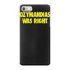 ozymandias was right iPhone 7 Case