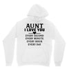 I Love You Aunt Unisex Hoodie