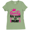 Queens Are Born in May Ladies Fitted T-Shirt