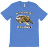 what a piece of junk! T-Shirt