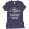 Smart Good Looking Mail Carrier Doesnt Get Better Than This Ladies Fitted T-Shirt