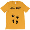 Guess What Baby Inside Pregnancy Announcement T-Shirt