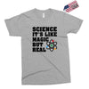 Science It's Like Magic But Real Exclusive T-shirt