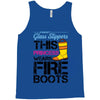 Forget Glass Slippers This Princess Wears Fire Boots Tank Top