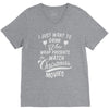 drink wine &amp; watch christmas movies V-Neck Tee