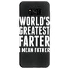 World's Greatest Farter I Mean Father Samsung Galaxy S8