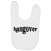 Hangover Pocket Baby Bibs