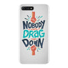 nobody can drag me down iPhone 7 Plus Case