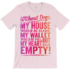 my heart is empty T-Shirt