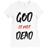 god is not dead Ladies Fitted T-Shirt