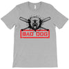 bad dog 5 T-Shirt