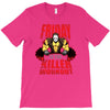 killer workout friday T-Shirt
