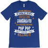 Super Cool Granddaughter Of A Freaking Awesome Pop Pop T-Shirt
