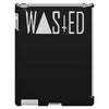 wasted tee iPad 3 and 4 Case