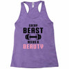 Every Beast Needs a Beauty Racerback Tank