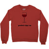 grandmas sippy cup Crewneck Sweatshirt