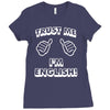 trust me i'm english Ladies Fitted T-Shirt