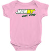 mommy eat veg Baby Onesie