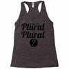 what's the plural of plural Racerback Tank