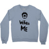 witness me Crewneck Sweatshirt