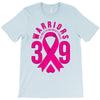 end breast cancer   39 warriors T-Shirt