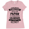 Super Cool Papaw Of A Freaking Awesome Grandson Ladies Fitted T-Shirt