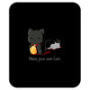 make your own luck Mousepad