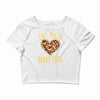 eat pizza make love Crop Top
