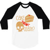 cake or death 3/4 Sleeve Shirt