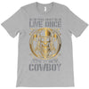 You Only Live Once It as a Cowboy T-Shirt