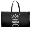 Weekend Forecast Camping With A Chance Of Drinking Weekender Totes