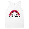 Be A Dreamer Tank Top