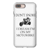 motorbike i don't snore biker's biker iPhone 8 Plus