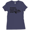 internet killed the video store Ladies Fitted T-Shirt