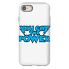 you got the power iPhone 8